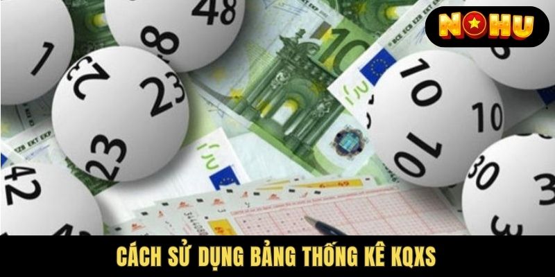 Hướng dẫn sử dụng bảng lô đề đúng cách