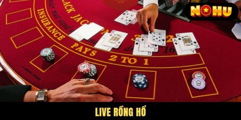 Live Rồng Hổ